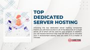 Top Dedicated Server Hosting